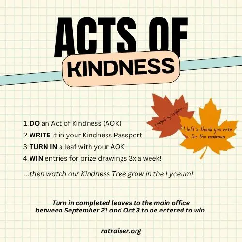 Complete your Kindness Passport for admission to the RatRaiser Carnival. Turn in your completed passport at check-in.